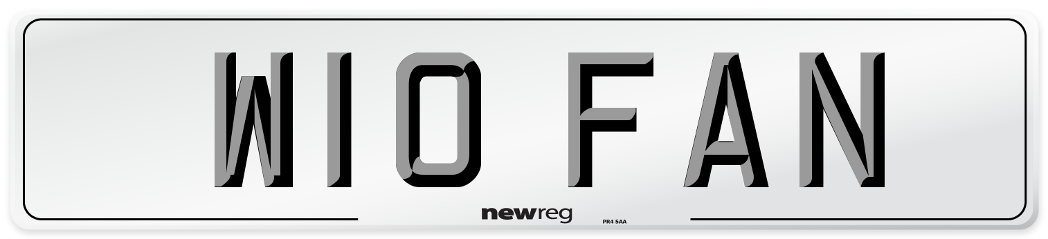 W10 FAN Number Plate from New Reg